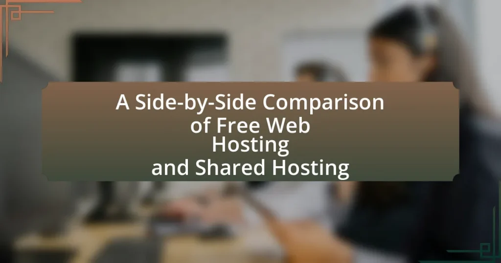 A Side-by-Side Comparison of Free Web Hosting and Shared Hosting