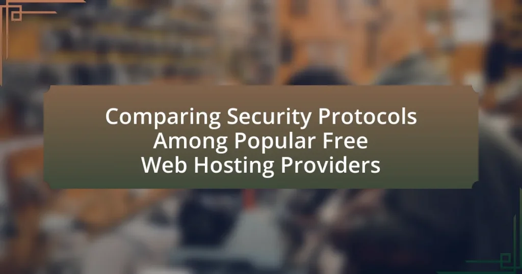 Comparing Security Protocols Among Popular Free Web Hosting Providers