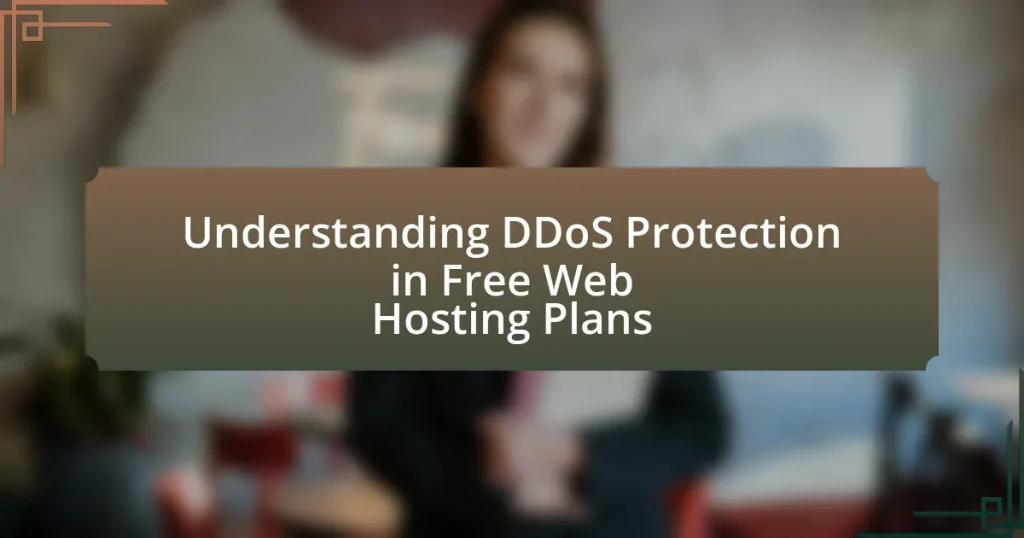 Understanding DDoS Protection in Free Web Hosting Plans