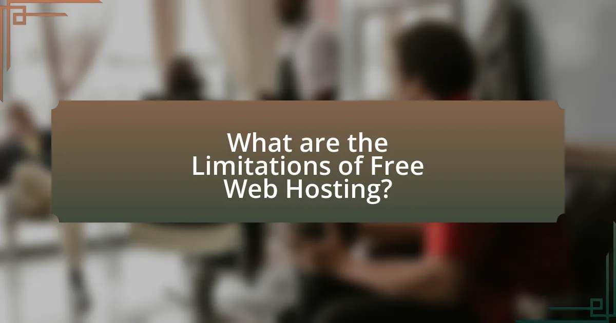 What are the Limitations of Free Web Hosting?