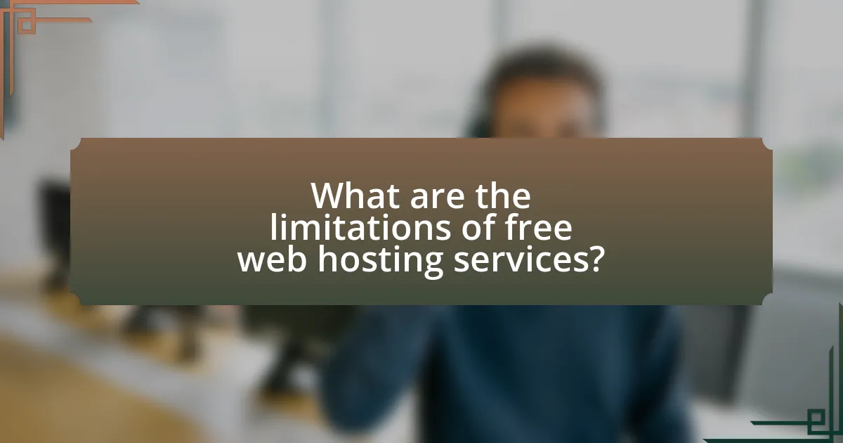What are the limitations of free web hosting services?
